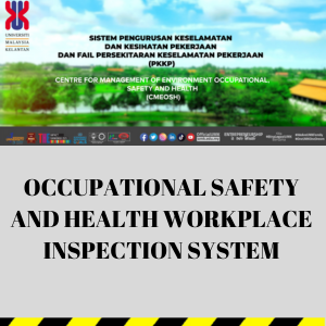 OCCUPATIONAL SAFETY AND HEALTH WORKPLACE INSPECTION SYSTEM